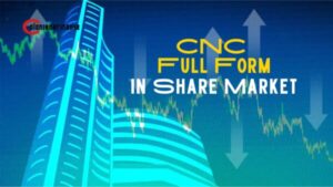 CNC Full Form in The Share Market