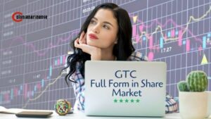 GTC Full Form in the Share Market