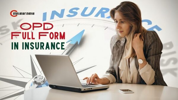 OPD Full Form in Insurance