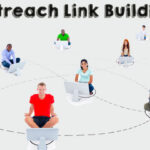 What Is Outreach Link Building?